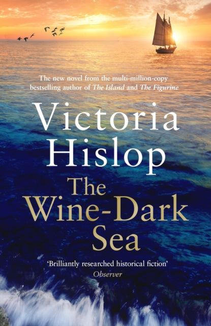 The Wine-Dark Sea by Victoria Hislop SIGNED edition