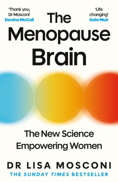 BEECHAM The Menopause Brain : The New Science Empowering Women by Dr.Lisa Mosconi