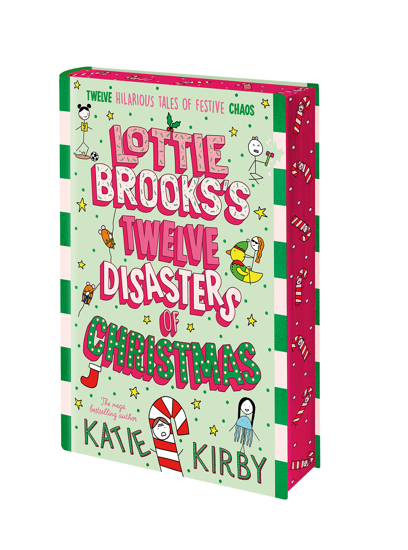 Lottie Brooks’s Twelve Disasters of Christmas by Katie Kirby SIGNED