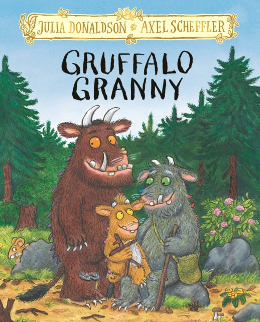 Gruffalo Granny by Julia Donaldson