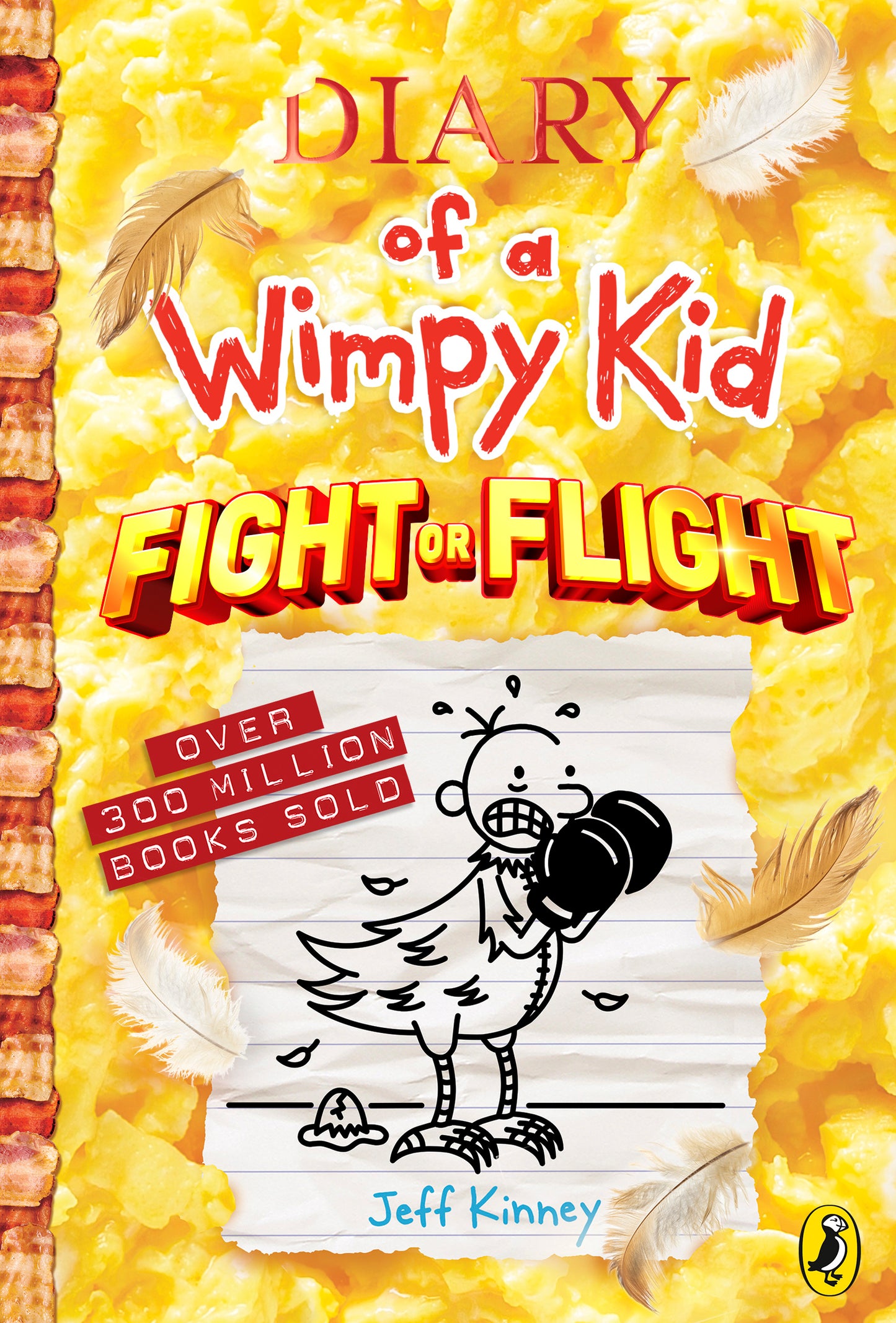 Diary of a Wimpy Kid: Fight or Flight (book 21)  by  Jeff Kinney SIGNED