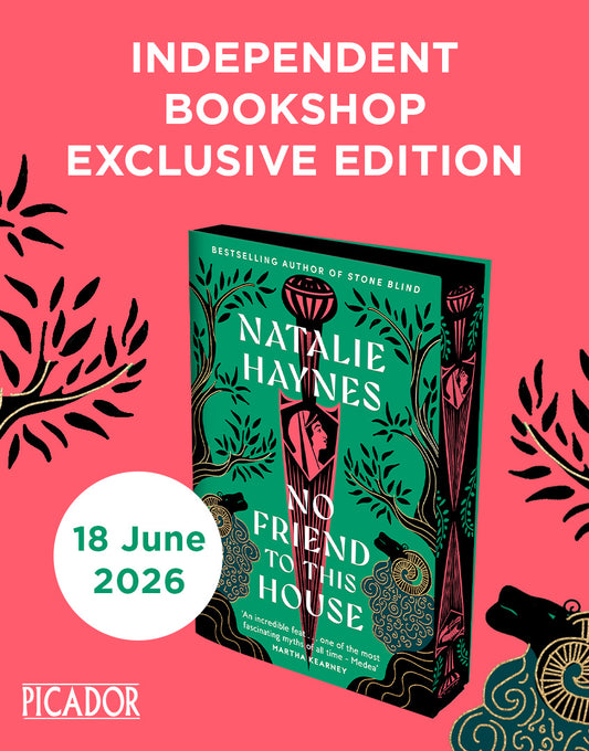 No Friend to This House by Natalie Haynes INDIE EDITION