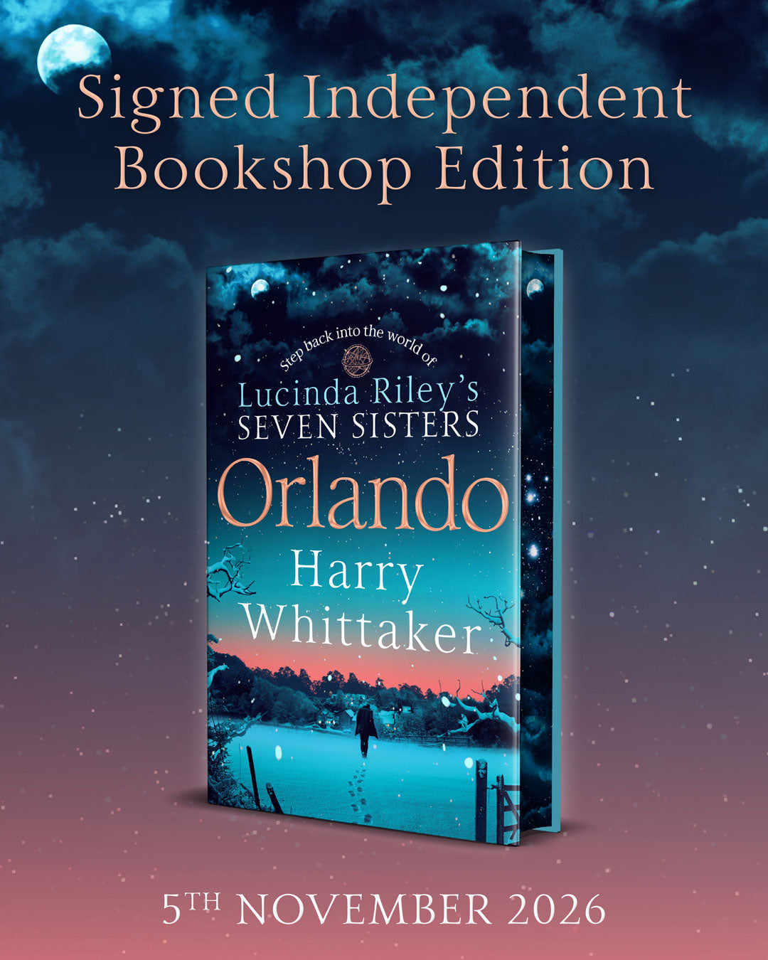 Orlando by Harry Whittaker - Step back into the world of Lucinda Riley’s Seven Sisters . . .