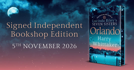 Orlando by Harry Whittaker - Step back into the world of Lucinda Riley’s Seven Sisters . . .